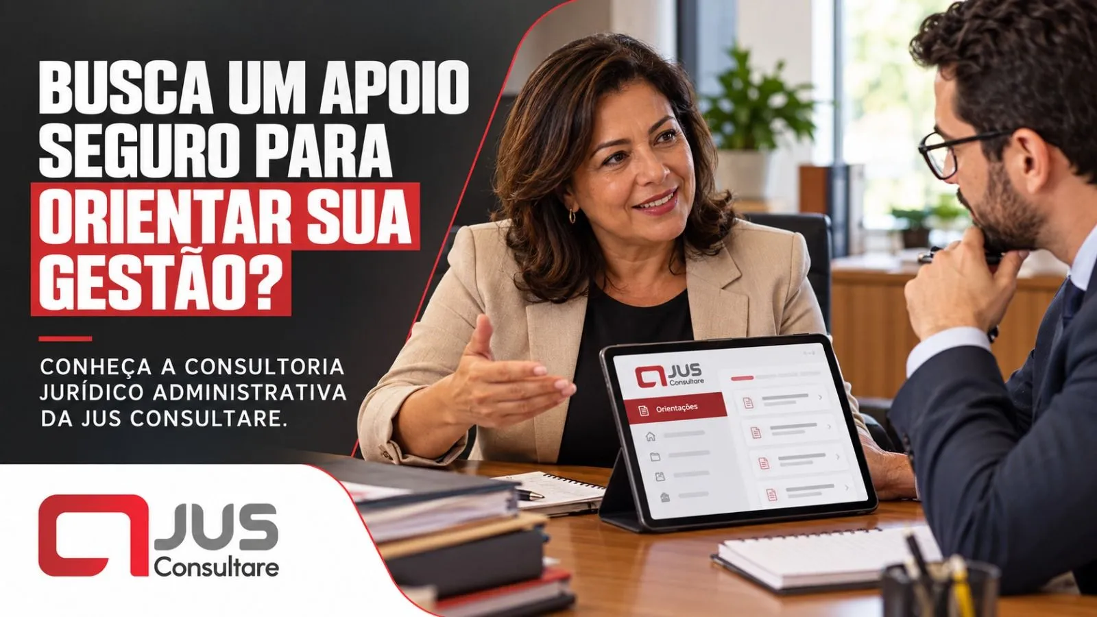 Busca um apoio seguro para orientar sua gestão? Conheça a consultoria jurídico-administrativa.