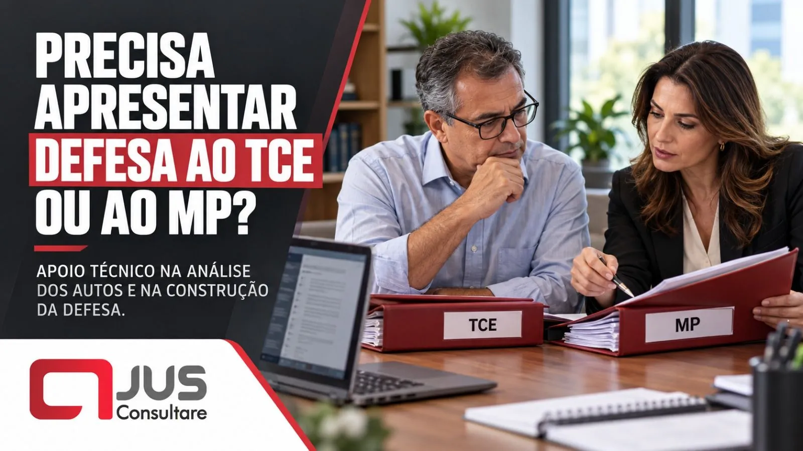 Precisa apresentar defesa ao TCE ou ao MP? Apoio técnico na análise dos autos e na construção da defesa.